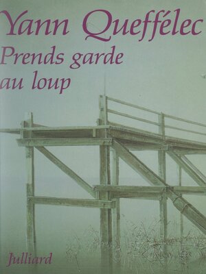 cover image of Prends garde au loup